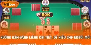 Hướng Dẫn Đánh Liêng Chi Tiết, Dễ Hiểu Cho Người Mới